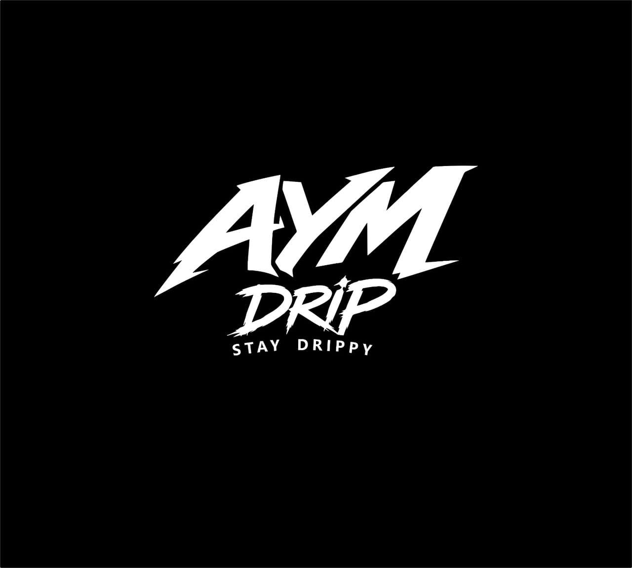 AYM Drip